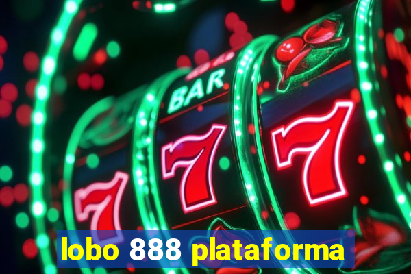 lobo 888 plataforma